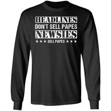 Load image into Gallery viewer, HEADLINES - DON'T SELL PAPES NEWSIES SELL PAPES T-Shirt