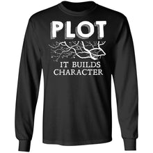 Load image into Gallery viewer, Funny Plot It Builds Character Book Reading Teacher Gift T-Shirt